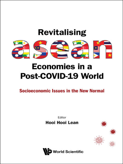Title details for Revitalising Asean Economies In a Post-covid-19 World by Hooi Hooi Lean - Available